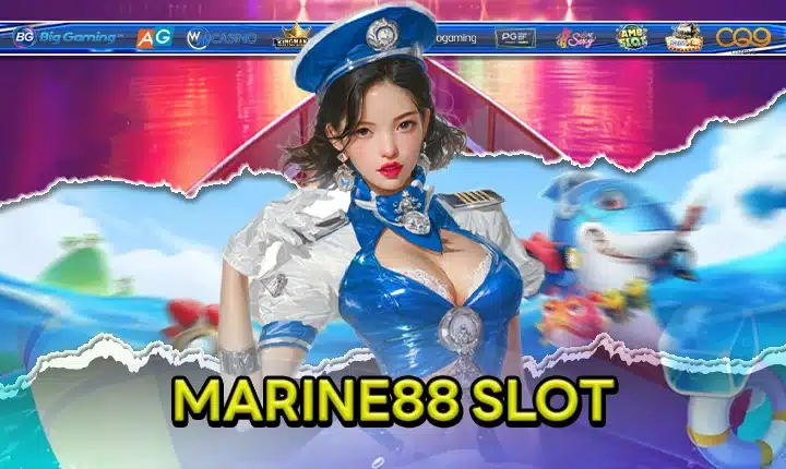 MARINE88 SLOT